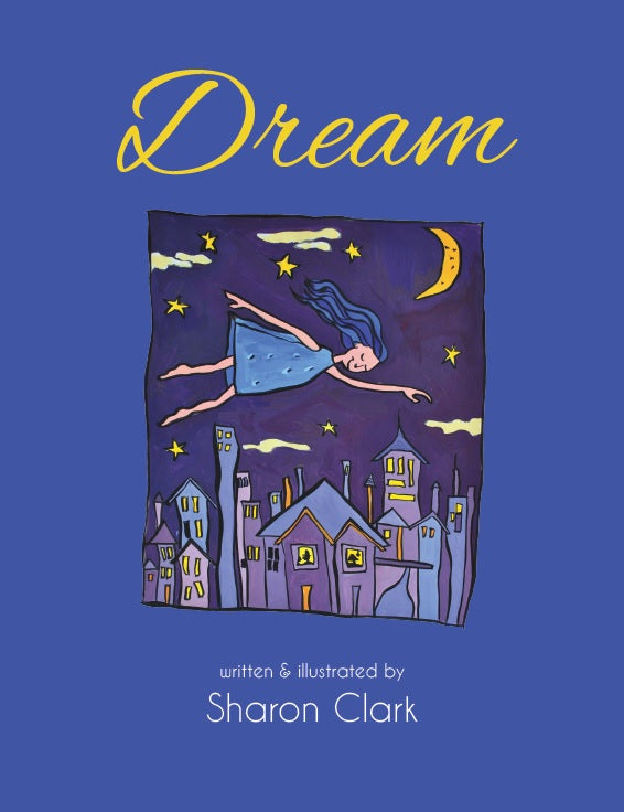 Dream by Sharon Clark